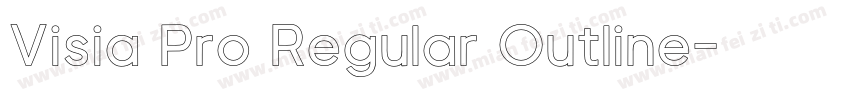 Visia Pro Regular Outline字体转换